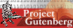Project Gutenberg!